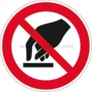 Verbotszeichen: Berühren verboten nach ISO 7010 (P 010)