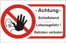 Verbotszeichen: Schießstand betreten verboten - nach DIN 4844