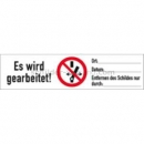 Verbotszeichen: Verbotsetiketten Schalten verboten! Es wird gearbeitet!