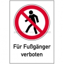 Verbotszeichen: Kombischild Für Fußgänger verboten